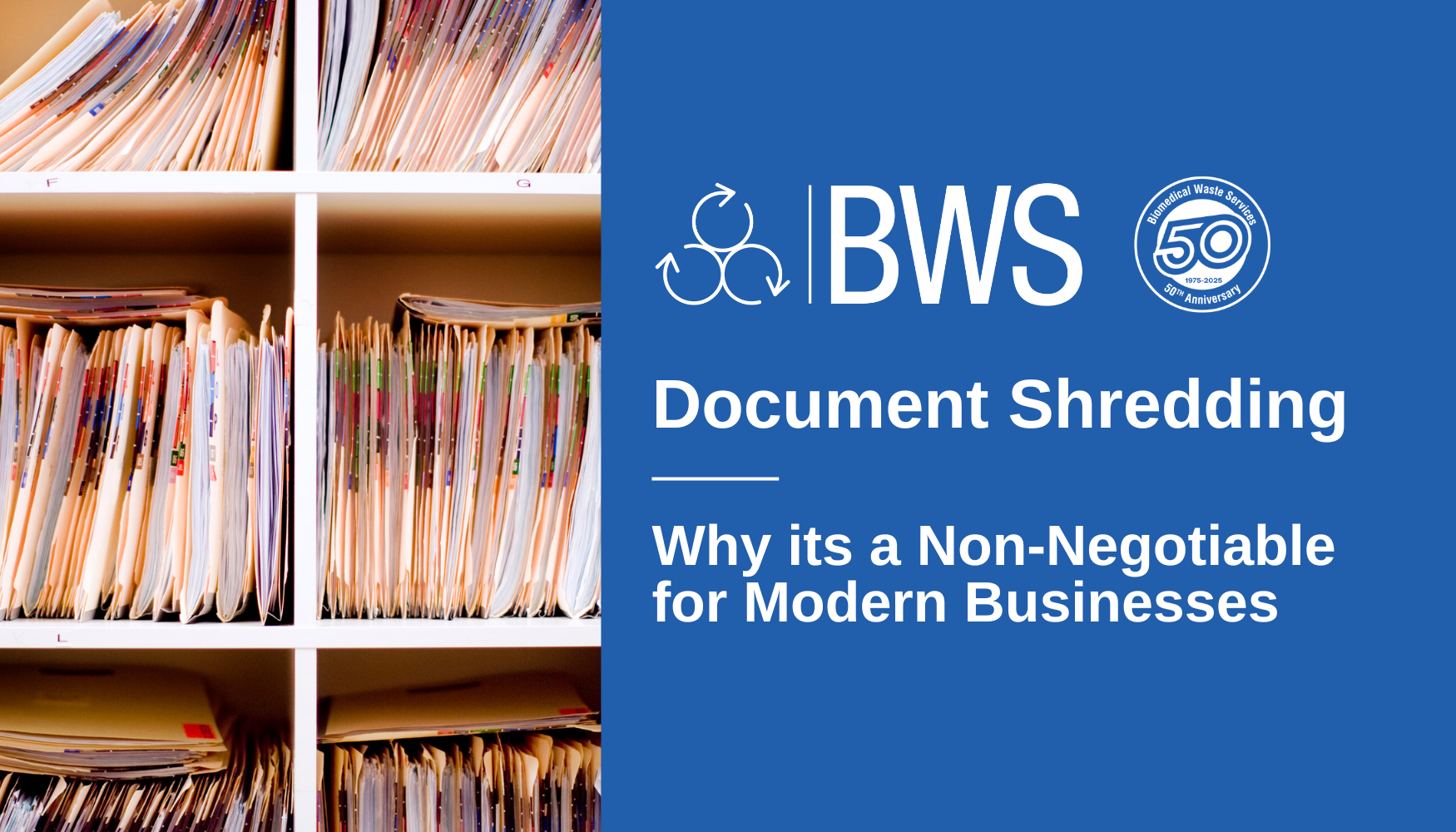BWS Document Shredding Non Negotiable for Business